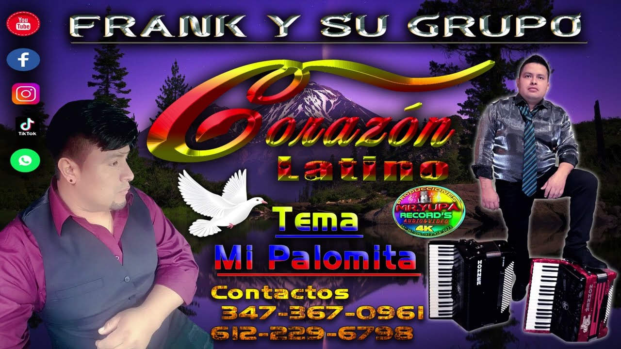 AY PALOMITA 2023 FRANK Y SU GRUPO CORAZON LATINO