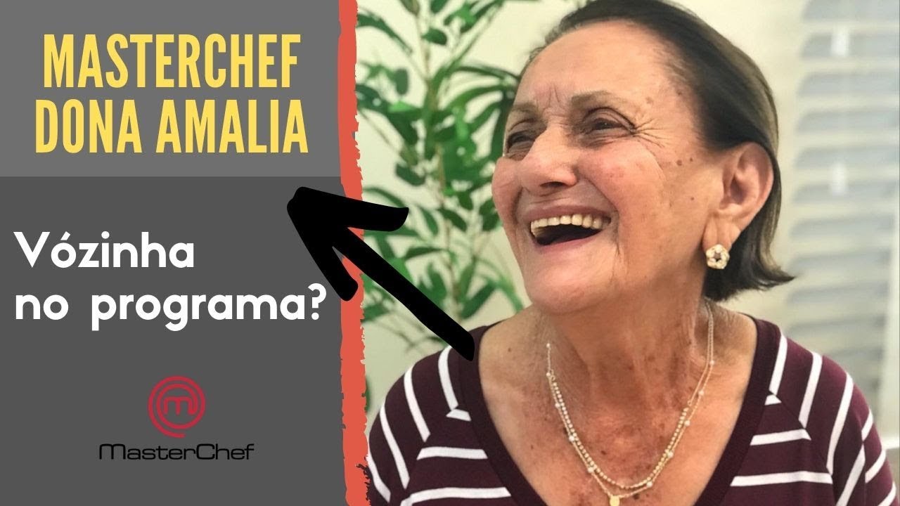 Dona Amalia no MasterChef?