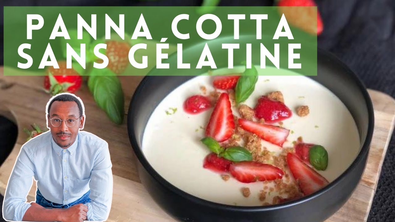 Panna Cotta sans gélatine - la véritable recette ( Recette de Denny Imbroisi )