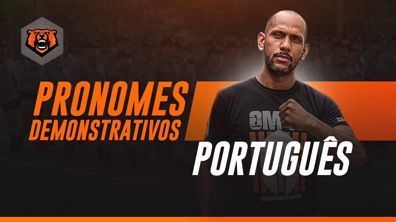 Português para Concursos - Pronomes Demonstrativos - Monster Concursos