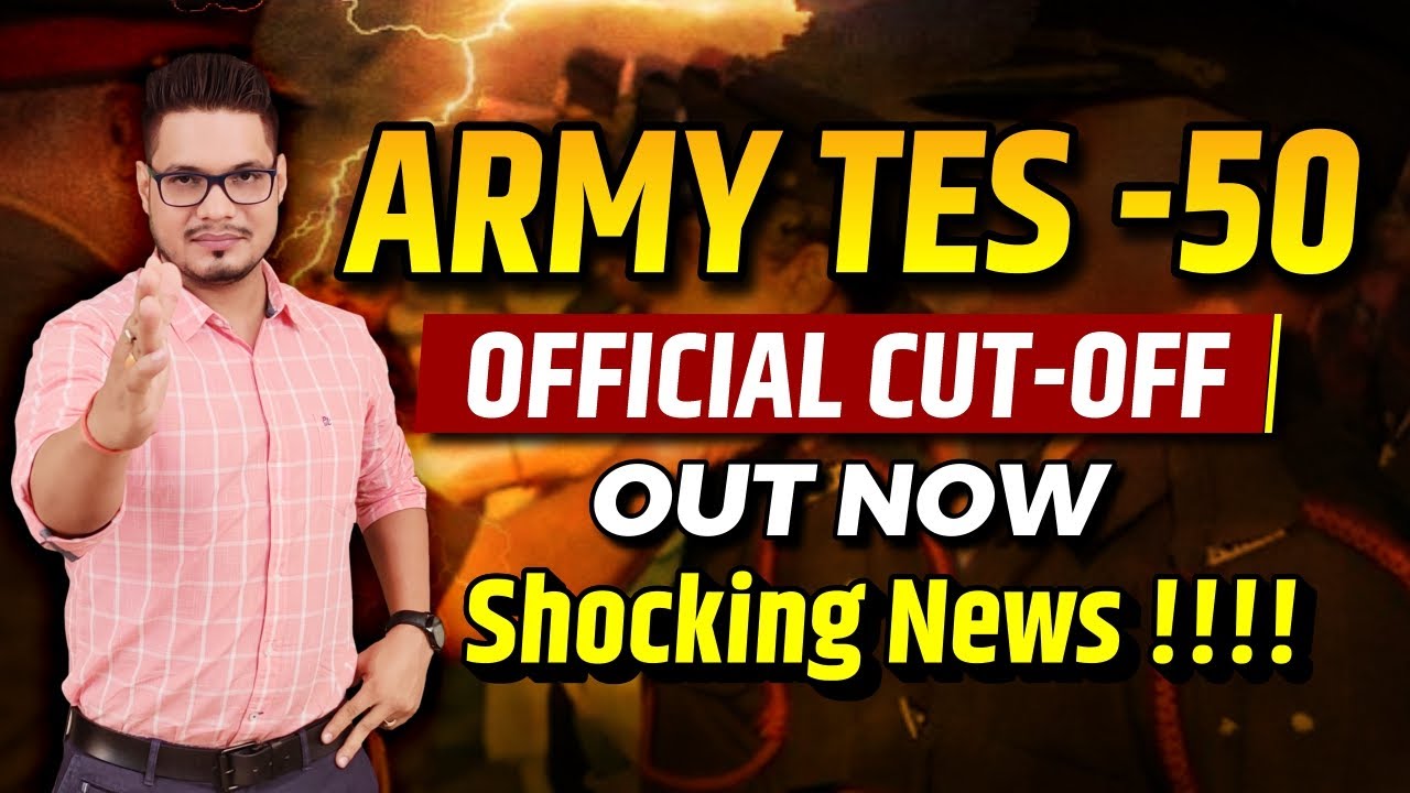 ARMY TES 50 CUTOFF | Indian Army TES 50 Shortlisting & Cutoff Marks Out !! | TES 50 SSB DATES | MKC
