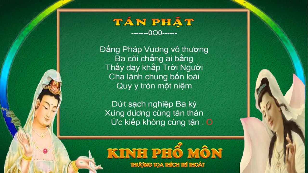 Tụng Kinh Phổ M&ocirc;n - C&oacute; Chữ To Để Đọc Theo - Thầy Th&iacute;ch Tr&iacute; Tho&aacute;t Tụng