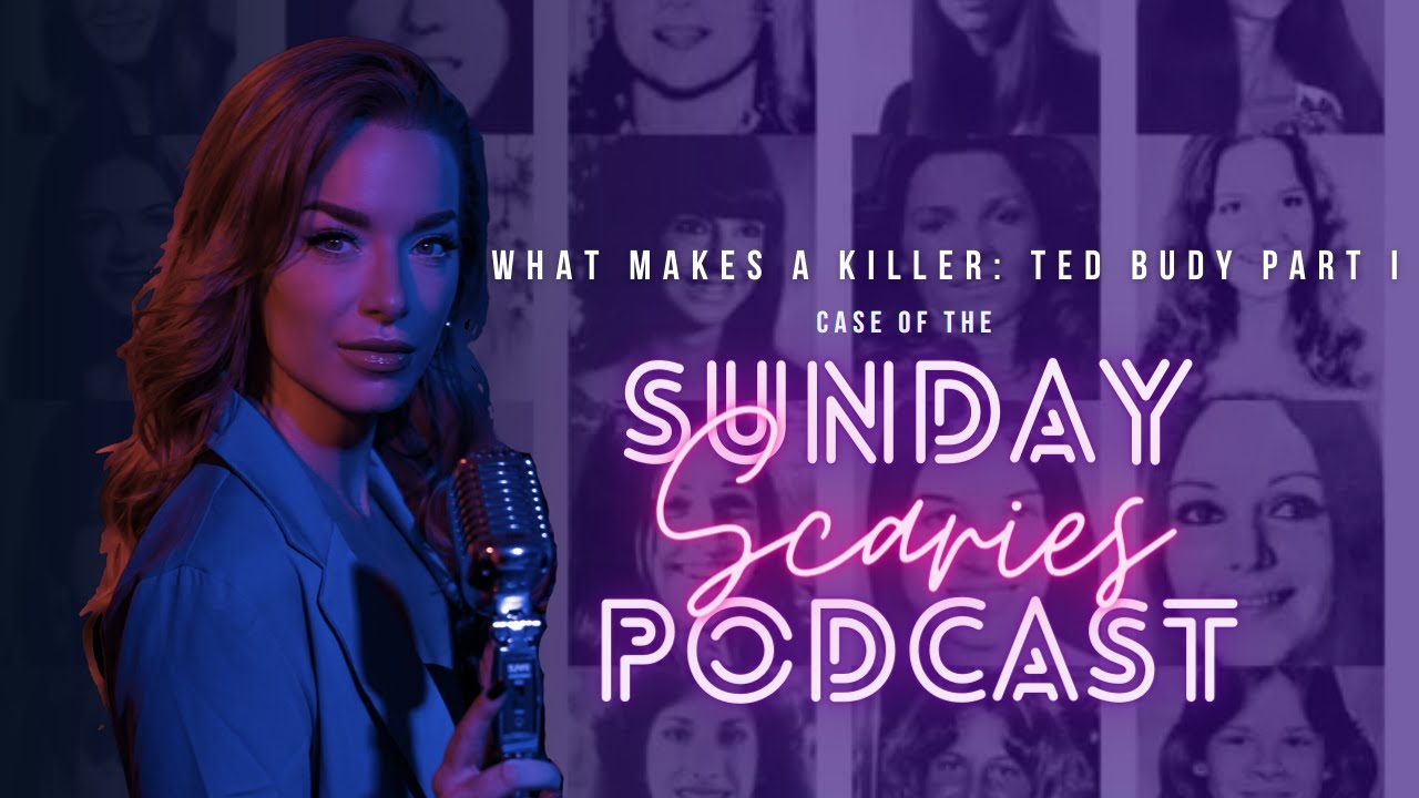 What Makes a Killer : Ted Bundy Part One