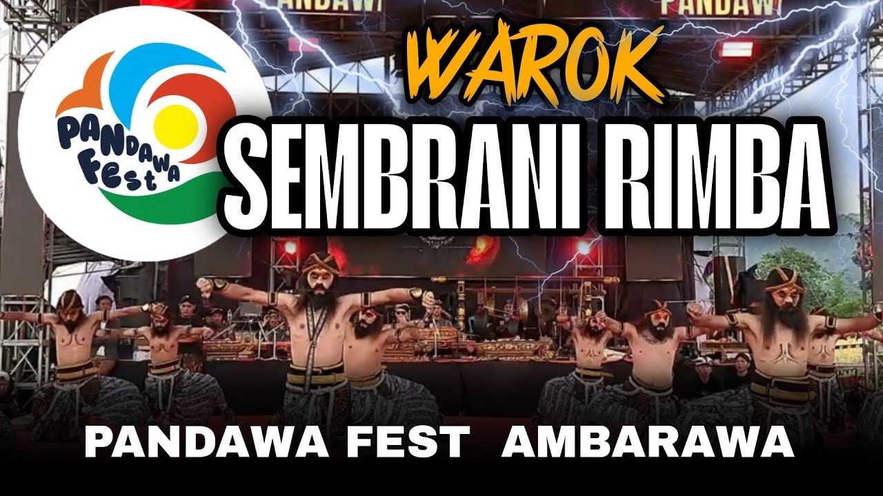 WAROK SEMBRANI RIMBA LIVE DI PANDAWA FEST AMBARAWA