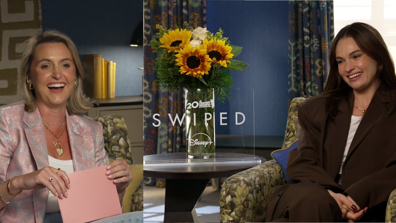 Lily James Swiped - American accents to the BEST pick up lines - Caroline x