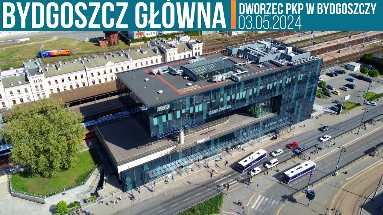 Bydgoszcz Główna - Udana przebudowa Dworca PKP w Bydgoszczy