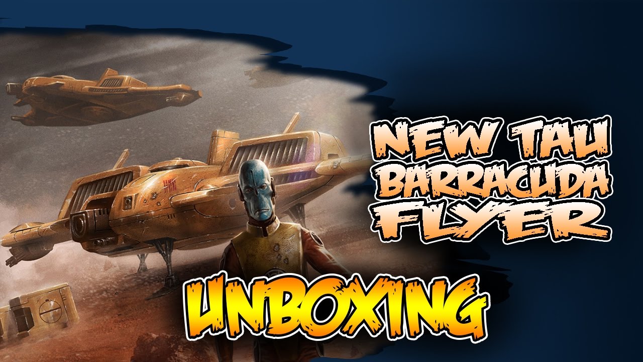 New Tau Barracuda 2.0 - Forge World Unboxing