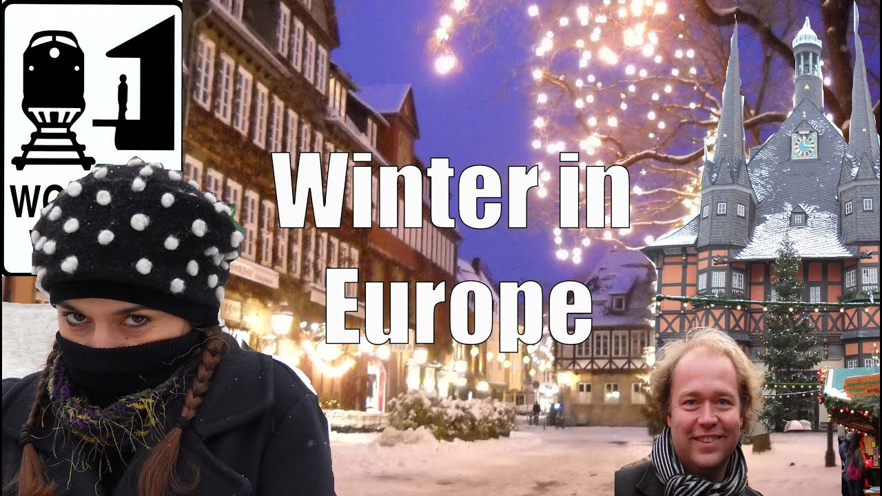 Europe in Winter - 5 Love & Hates about Traveling Europe in Winter