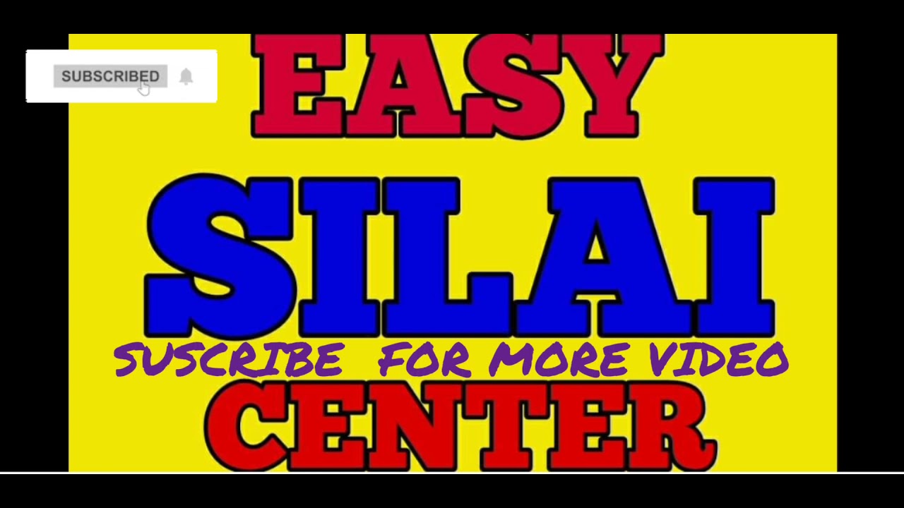 EASY SILAI CENTER