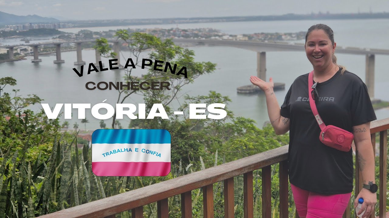 Vale a pena conhecer o estado do Espirito Santo?