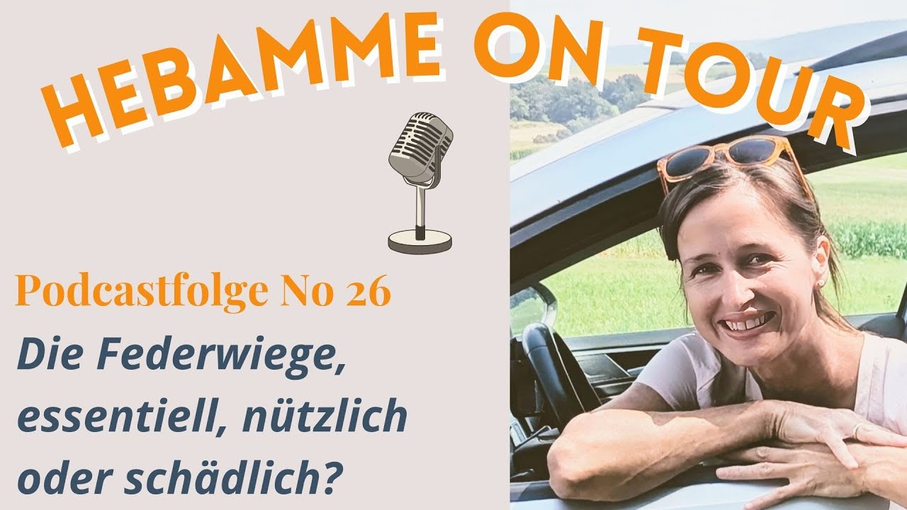 Die Federwiege. Eine Hebammeneinschätzung