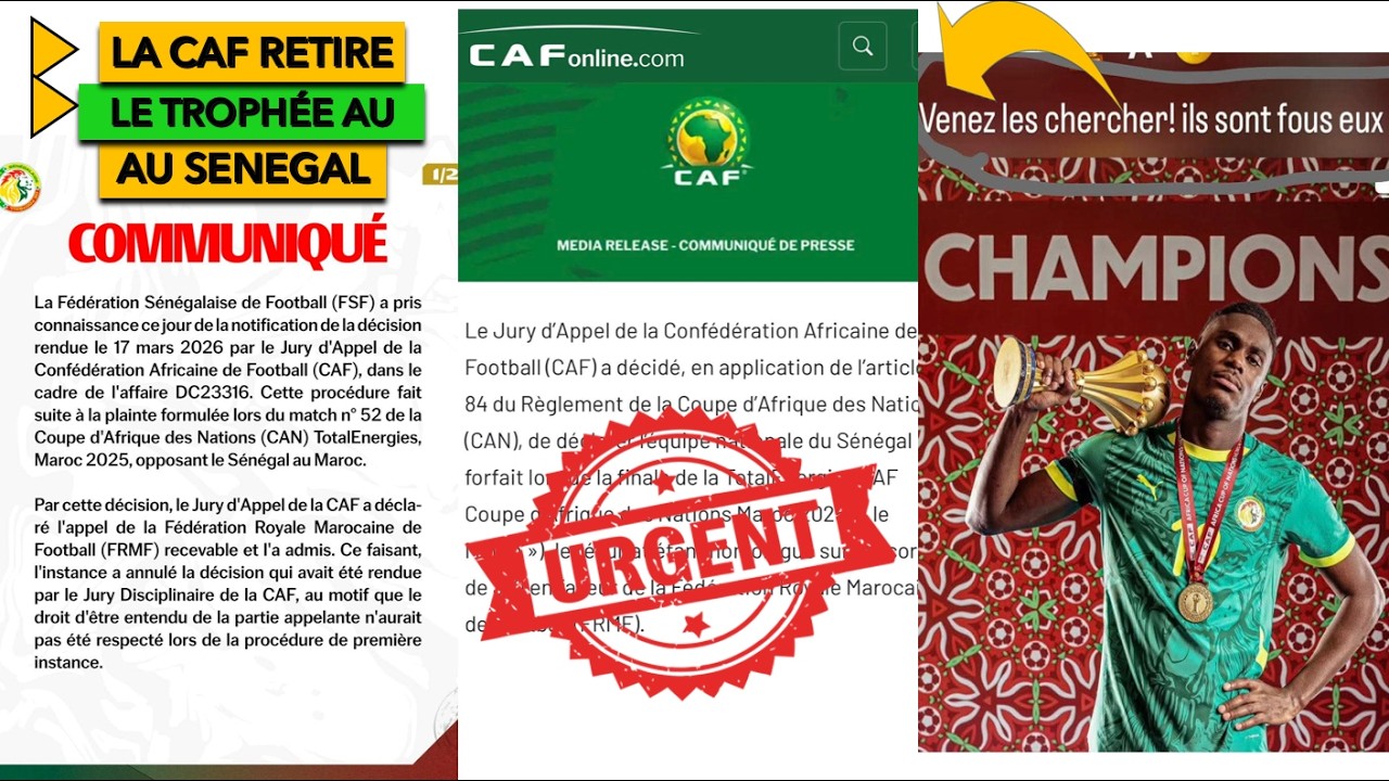 Urgent : LA CAF ANNULE LE TROPHÉE DE CHAMPION DU SENEGAL ! LE MAROC À NOUVEAU SELON EUX CHAMPION