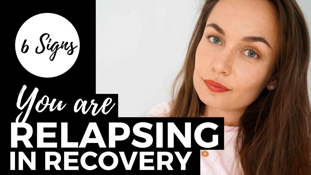 6 Signs You Are RELAPSING in Eating Disorder Recovery