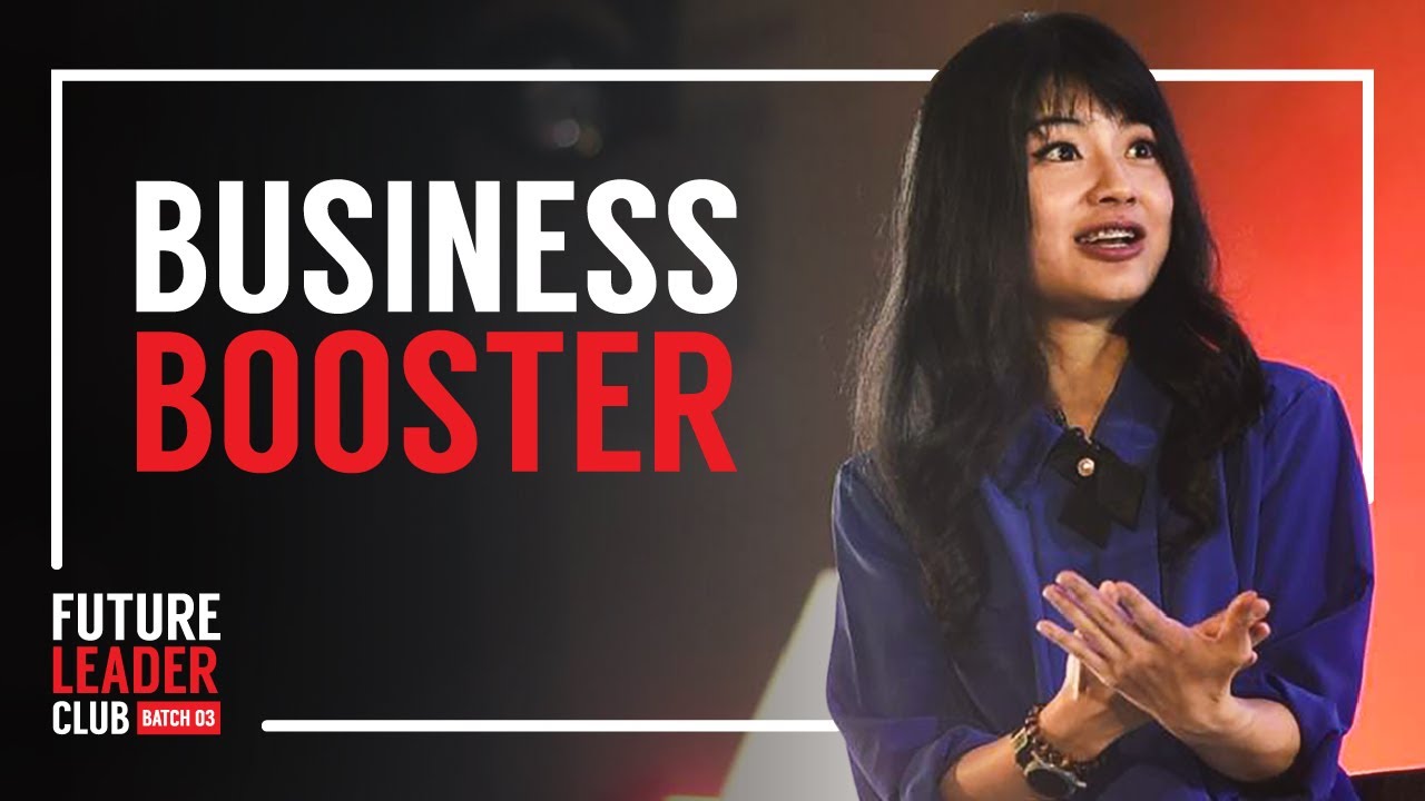 Future Leader Club #3  “Business Booster”