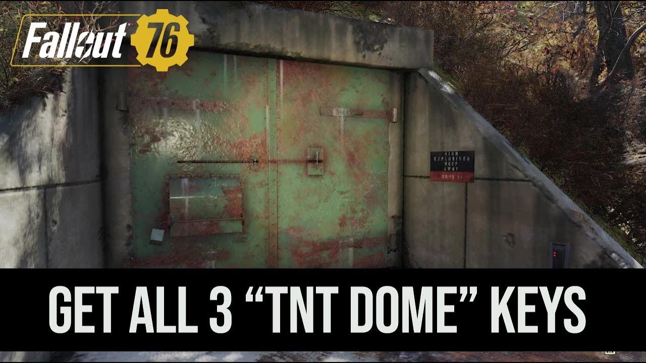 Fallout 76 GET ALL 3 TNT DOME KEYS/RARE PLANS INSIDE.