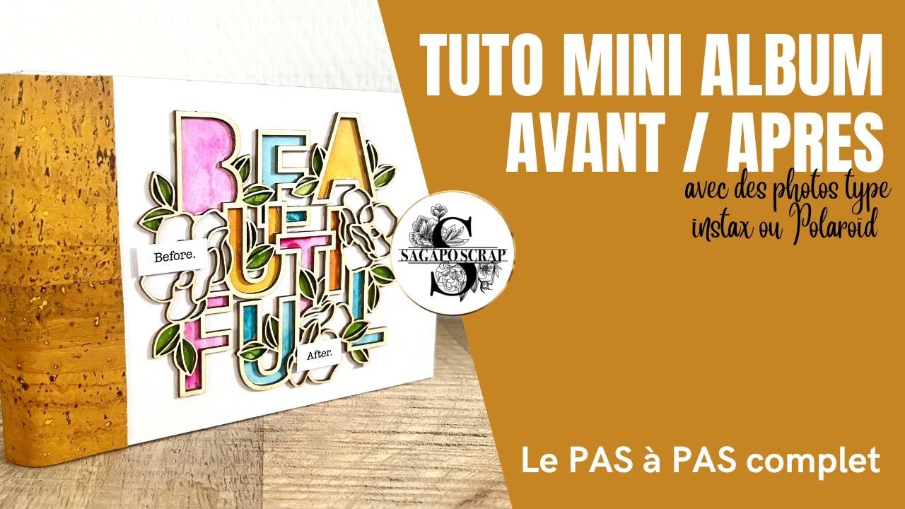 [TUTO] Mini album scrapbooking avant après MIXED MEDIA aquarelle pour PHOTOS INSTAX ou POLAROID