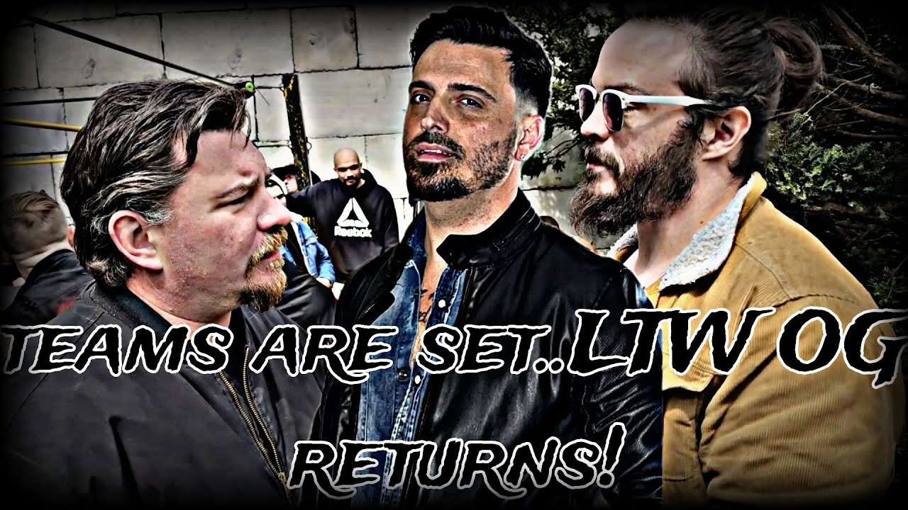 Teams are set...LTW OG Returns!