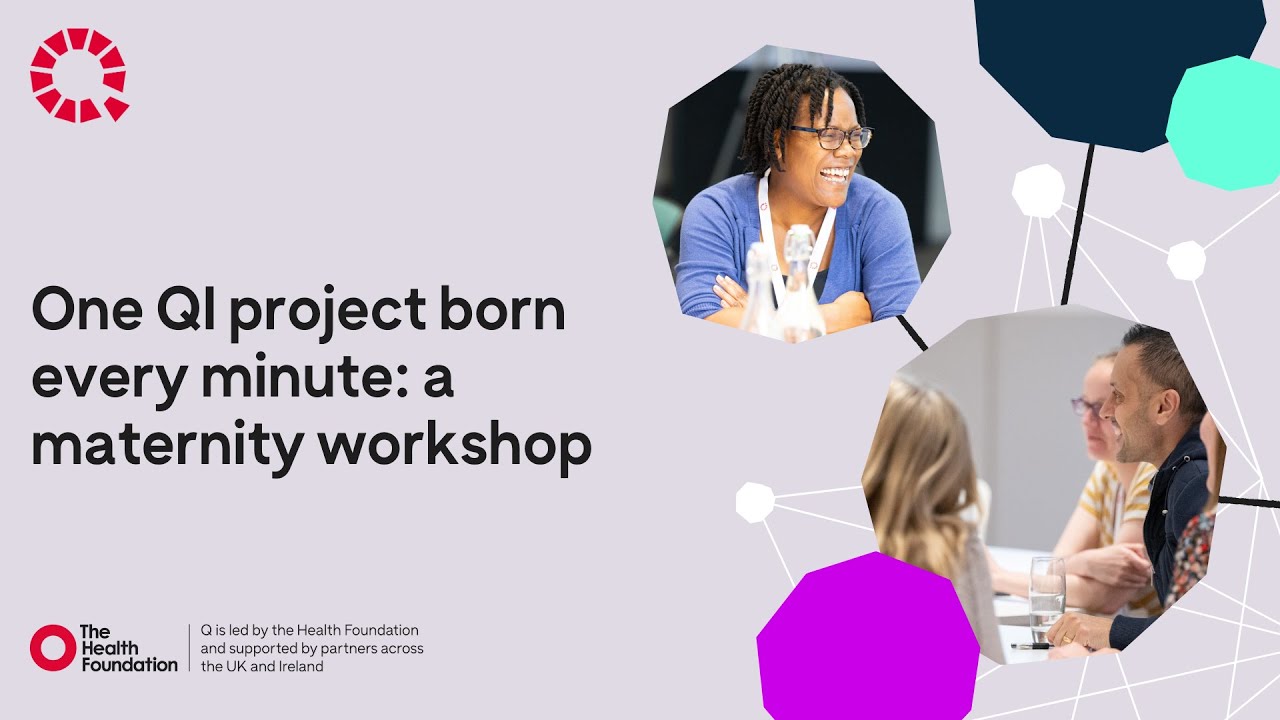 One QI project born every minute: a maternity workshop