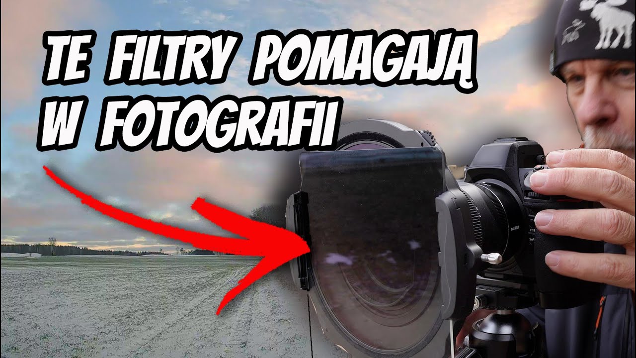 Poznaj FILTRY FOTOGRAFICZNE które pomagają w pejzażu
