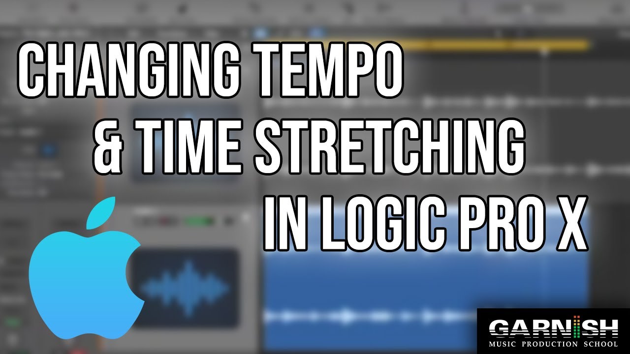 Changing Tempo & Time Stretching In Logic Pro X | Tutorial