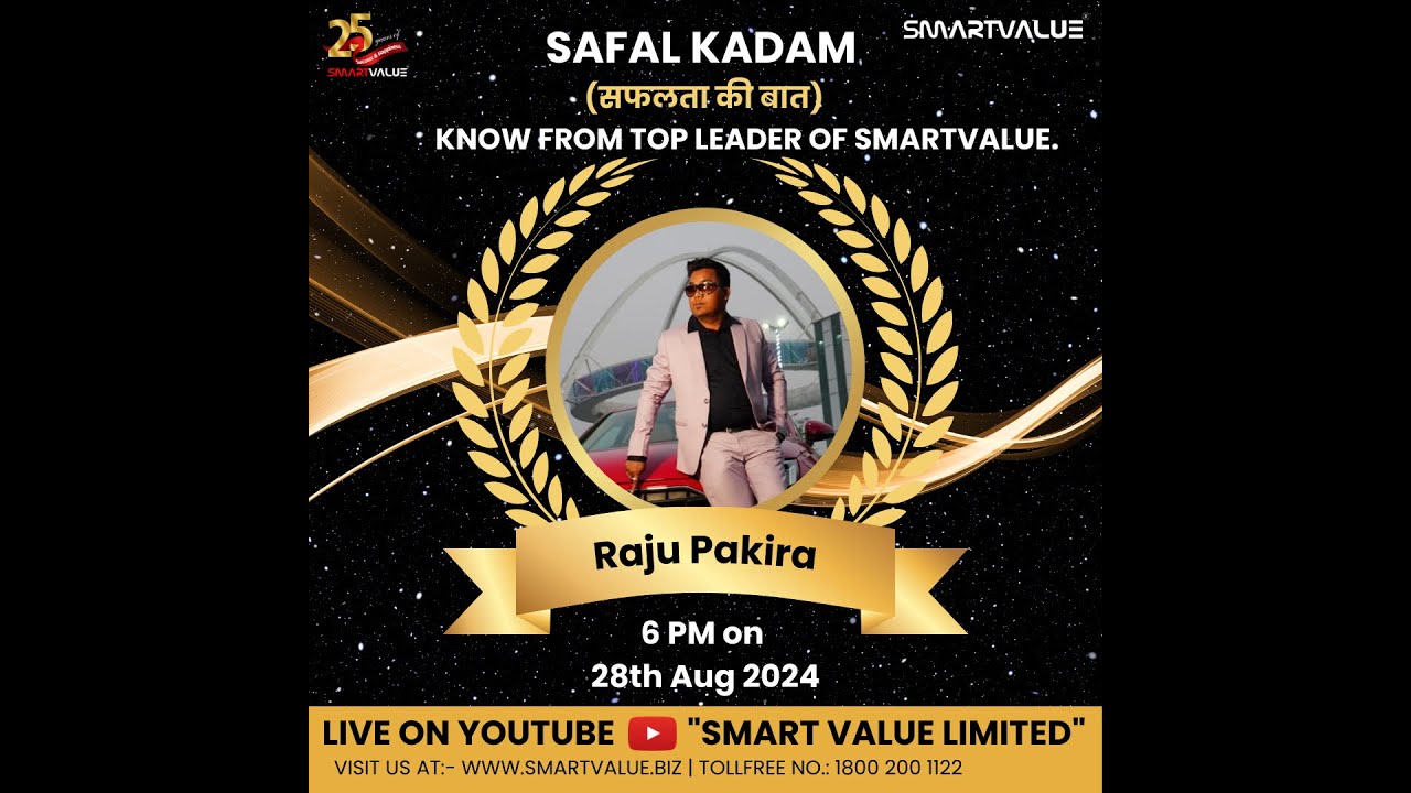 Safal Kadam 2.0 | Live Session with Mr. Raju Pakira | SmartValue Top Leaders