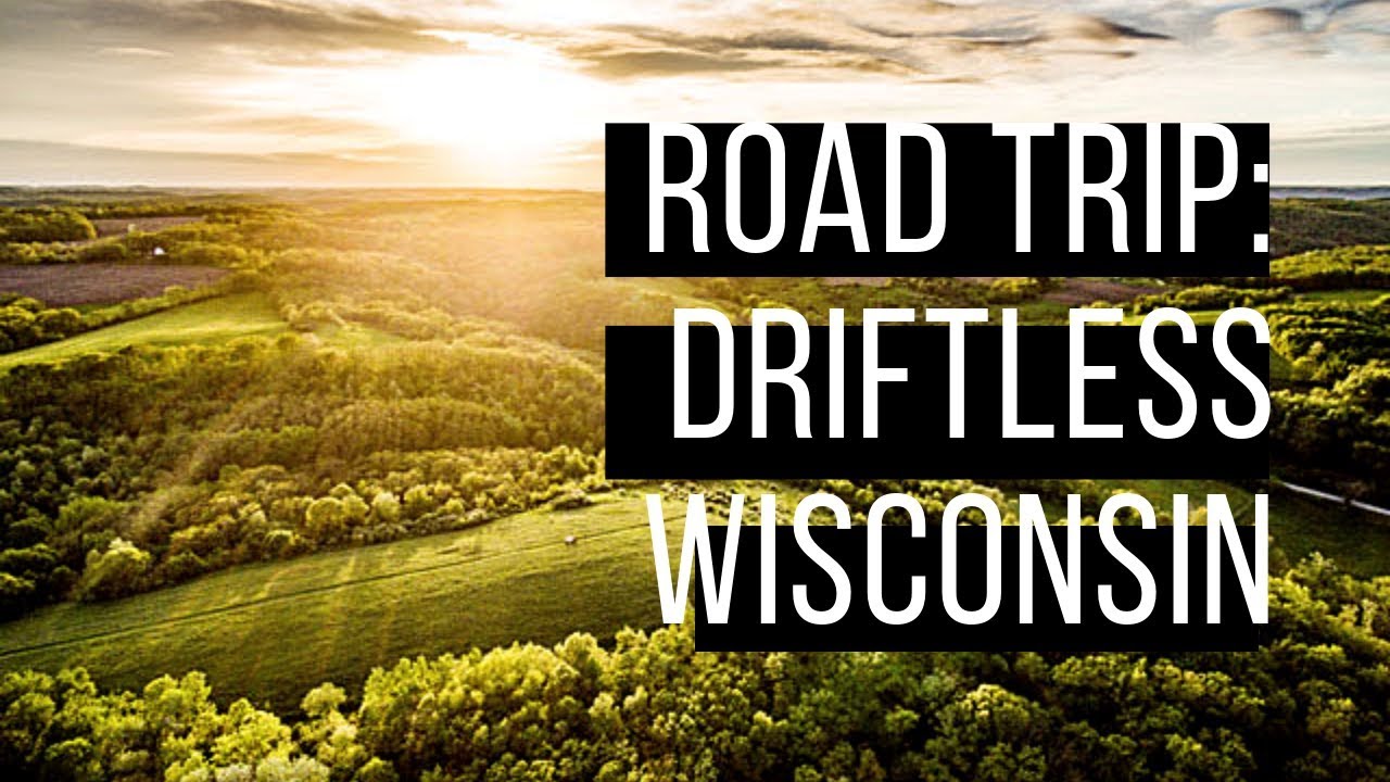 A Weekend in Wisconsin's Driftless Area