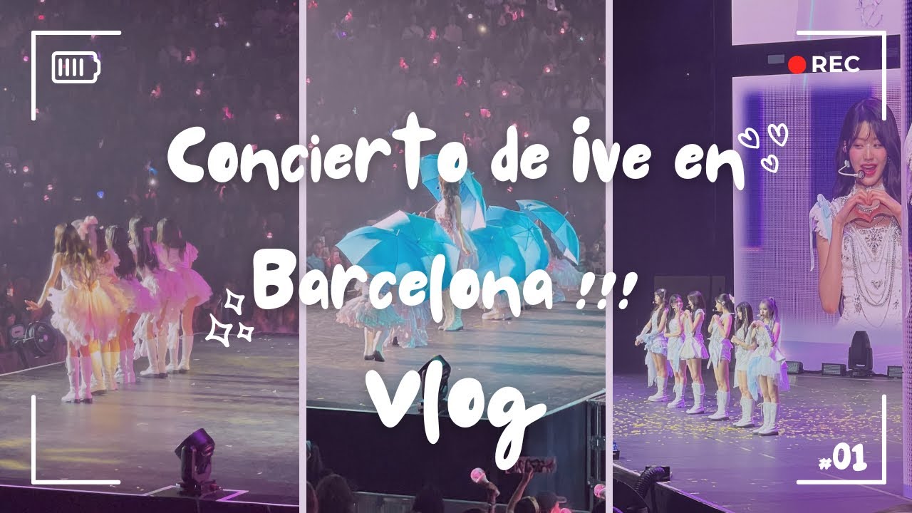 Concierto de ive en Barcelona!!! 💕 Vlog ¿Me encuentro a Rei?  ♡ By Nana