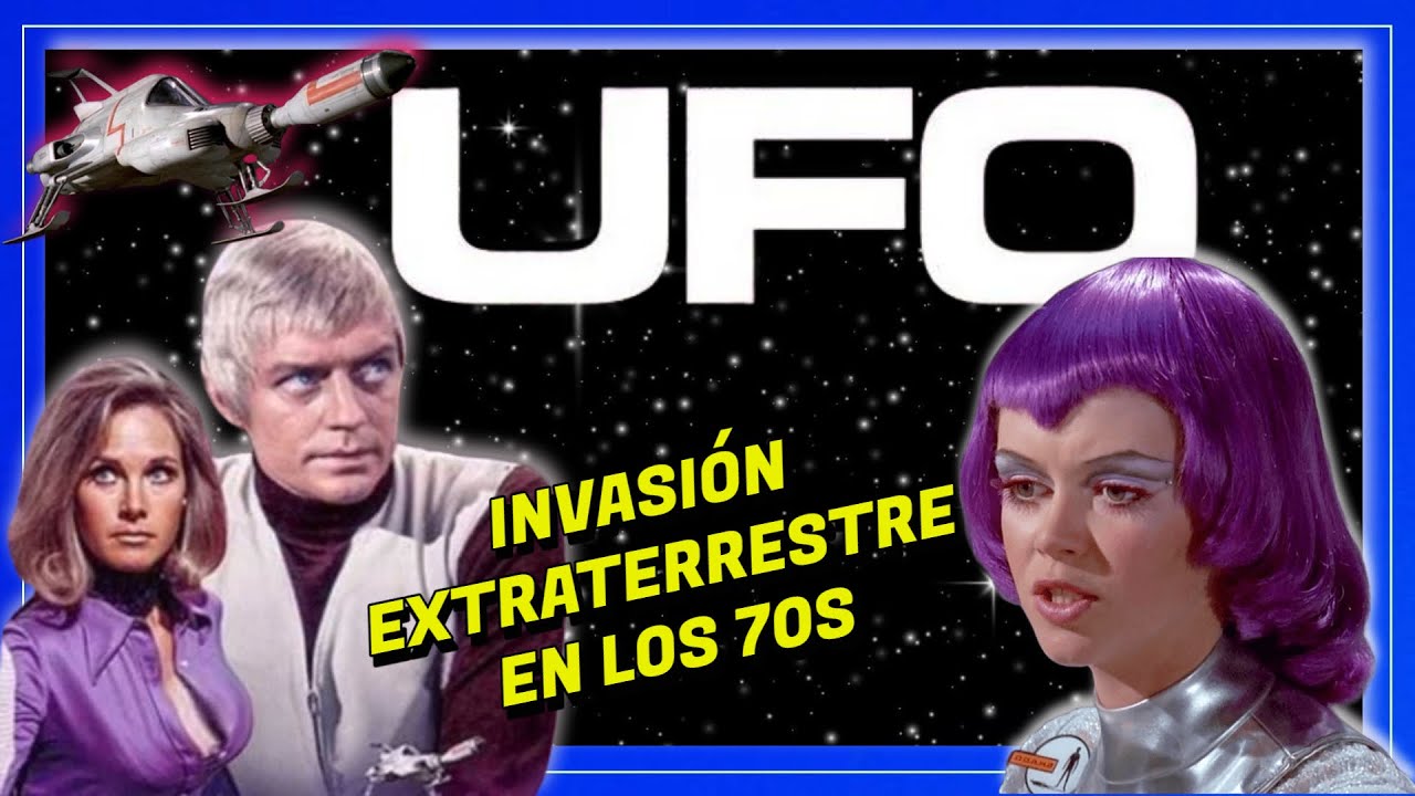 UFO💫 OVNI. Secretos detrás de esta mítica serie de los 70s. OVNI