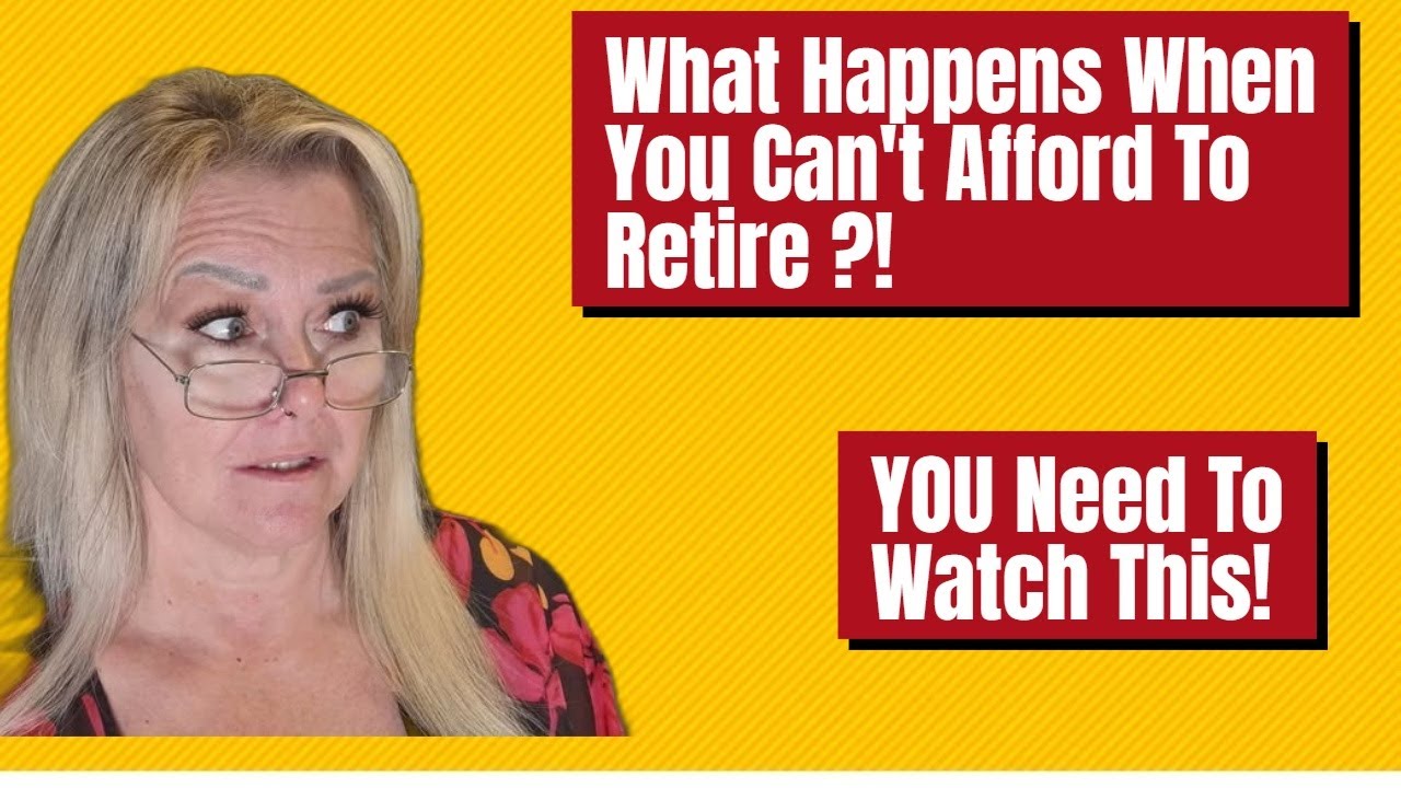 What Happens When You Can't Afford To Retire?!