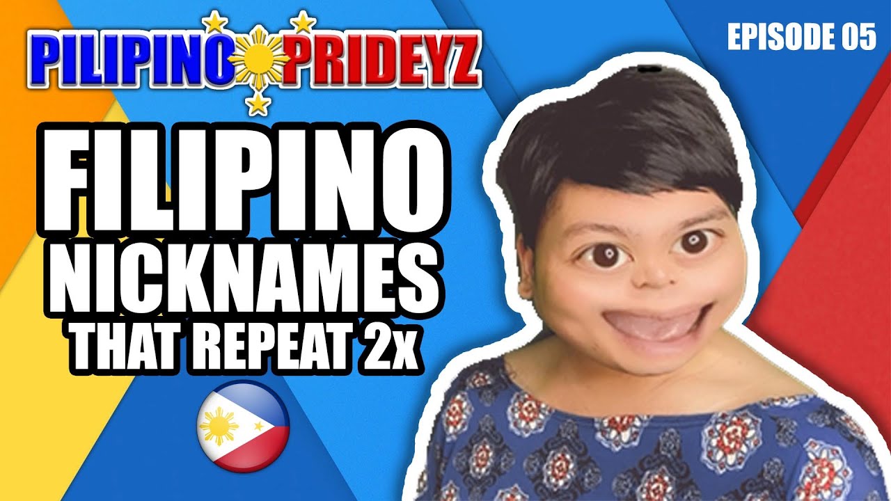 FILIPINO NICKNAMES THAT REPEAT 2x | EP 05 | PILIPINO 🇵🇭 PRIDEYZ