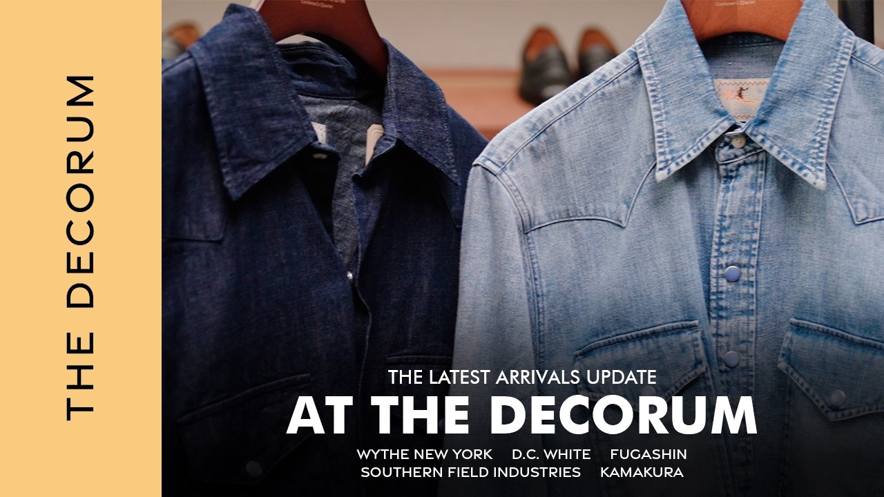 Weekly Updates from The Decorum! with Wythe New York, D.C. White, Fugashin, Kamakura, S.T.F. Tote