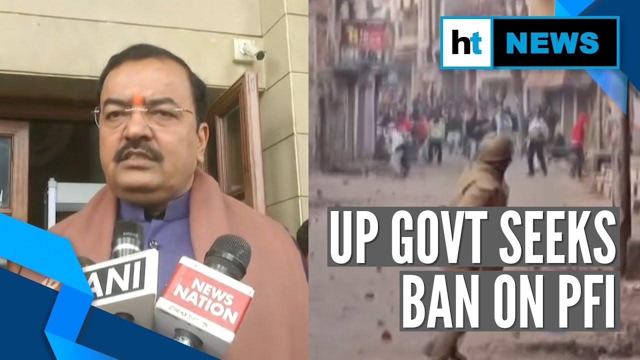 CAA stir: UP govt blames PFI for violence, seeks ban on the Islamic outfit