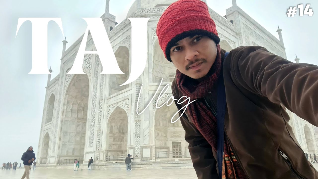 My First Vlog of 2026! 🇮🇳 Taj Mahal & Agra🔥