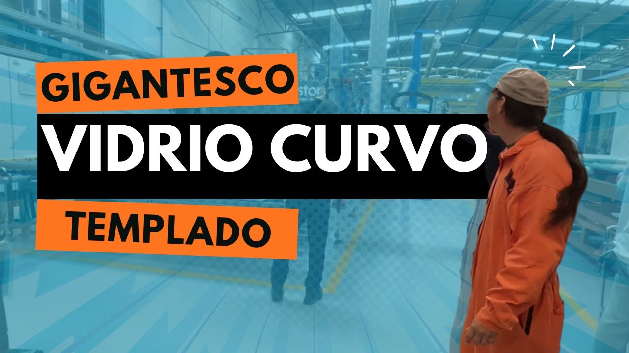 Gigantesco Vidrio curvo templado @Cristacurva Mexico