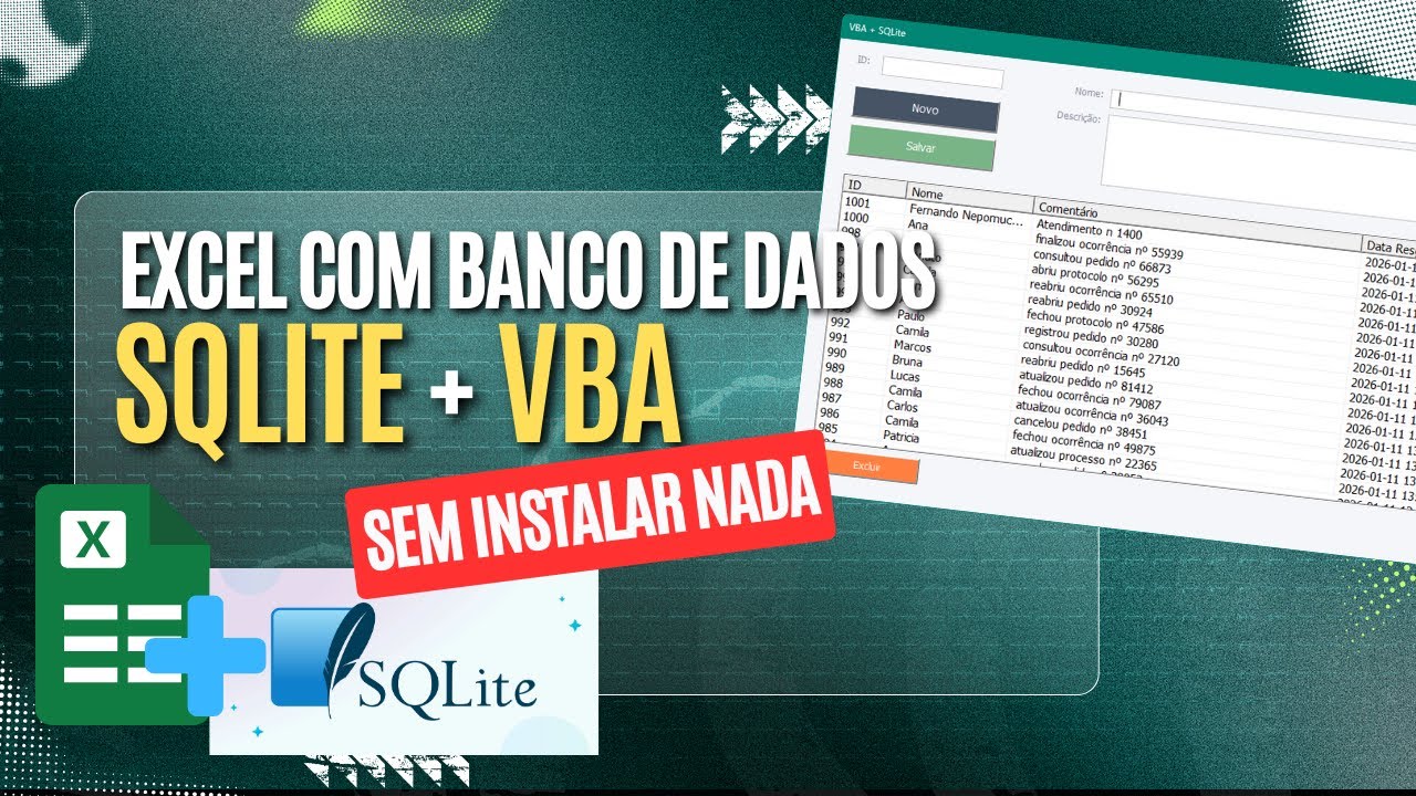 Excel, Access ou SQLite? O Banco de Dados Ideal para VBA