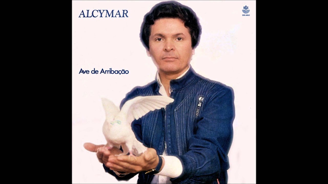 Alcymar Monteiro - Ave de Arribação