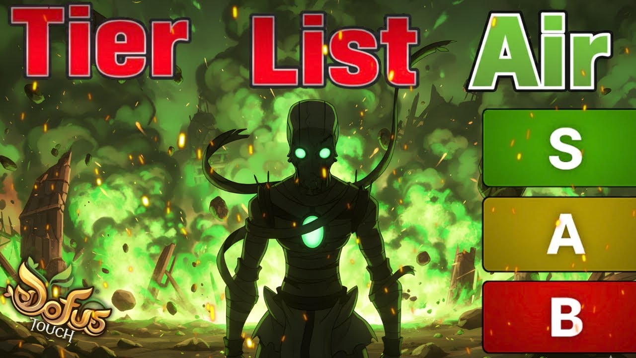 Tier List PVM AIR 2025 , la classe AIR la plus CHEAT ?? ( Dofus Touch )