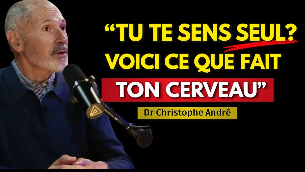 Ce qui se passe vraiment dans ton cerveau quand tu te sens seul _ Christophe André