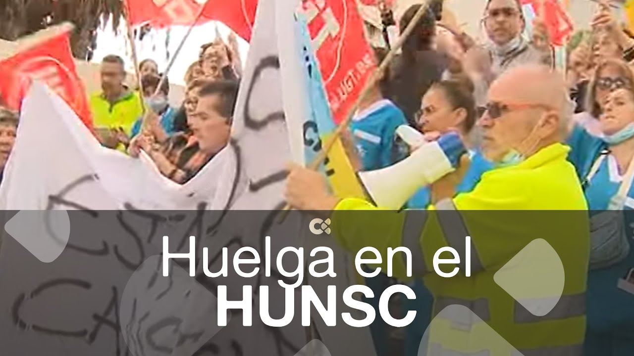 En huelga los trabajadores de la limpieza del HUNSC