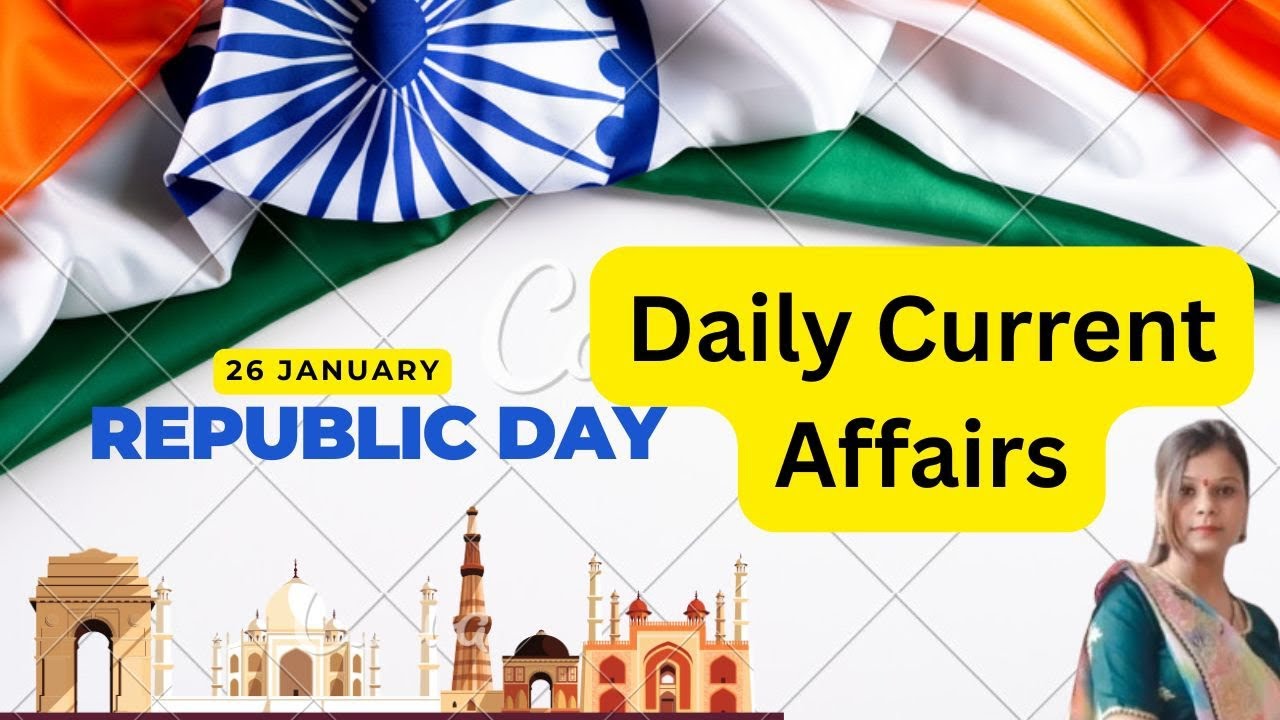 “Republic Day 2026 Special & Daily Current Affairs MCQs”