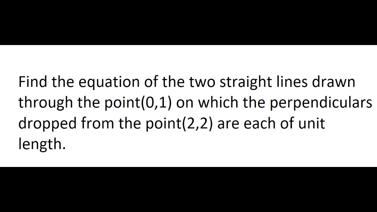 STRAIGHT LINES || CLASS 11