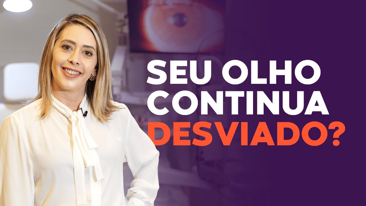 Fez uma cirurgia de estrabismo e seu olho continua desviado?