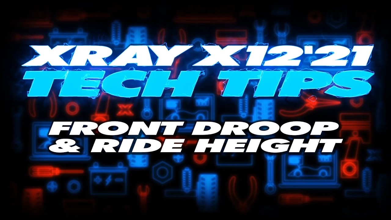 XRAY Tech Tips - X12 Front droop and ride height