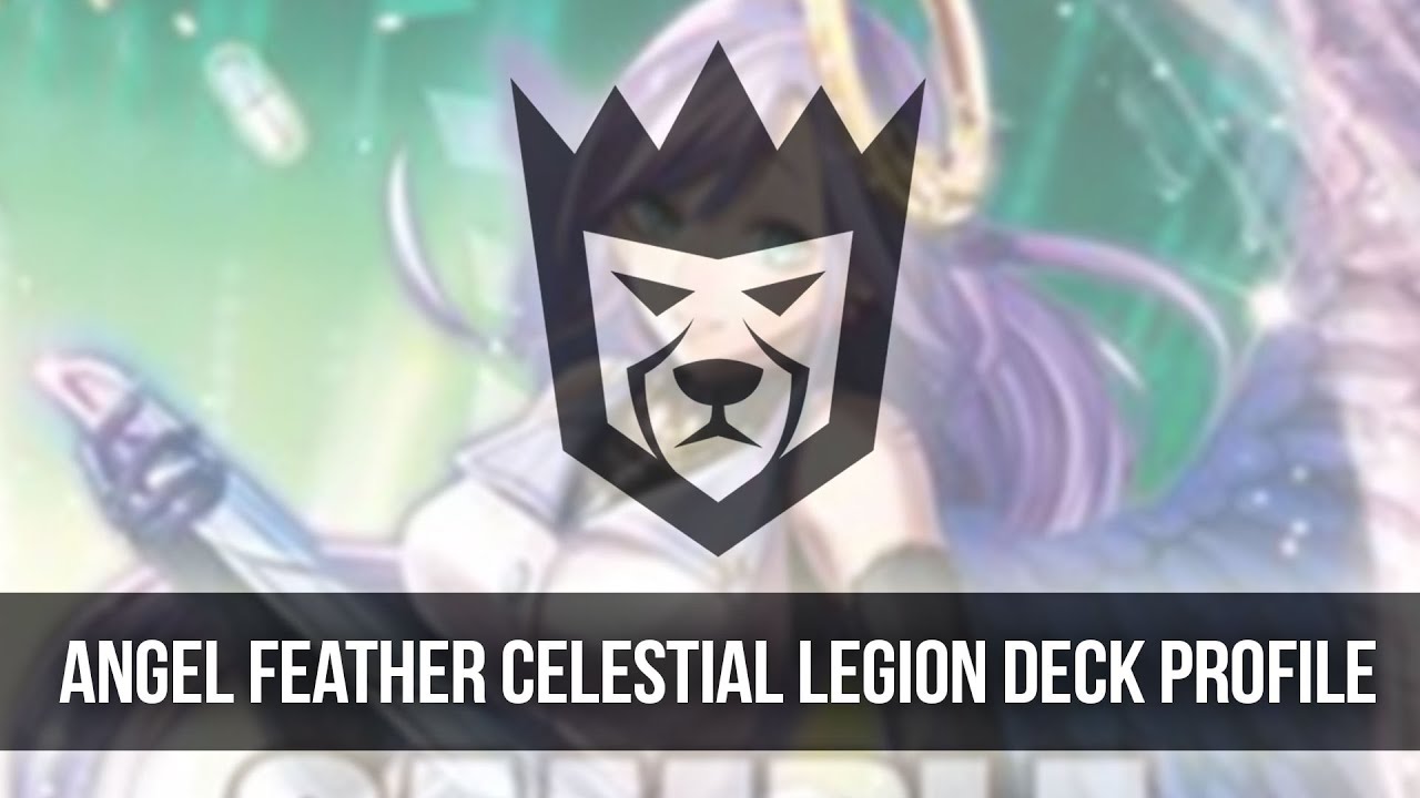 Angel Feather Celestial Legion Deck Profile - Cardfight!! Vanguard