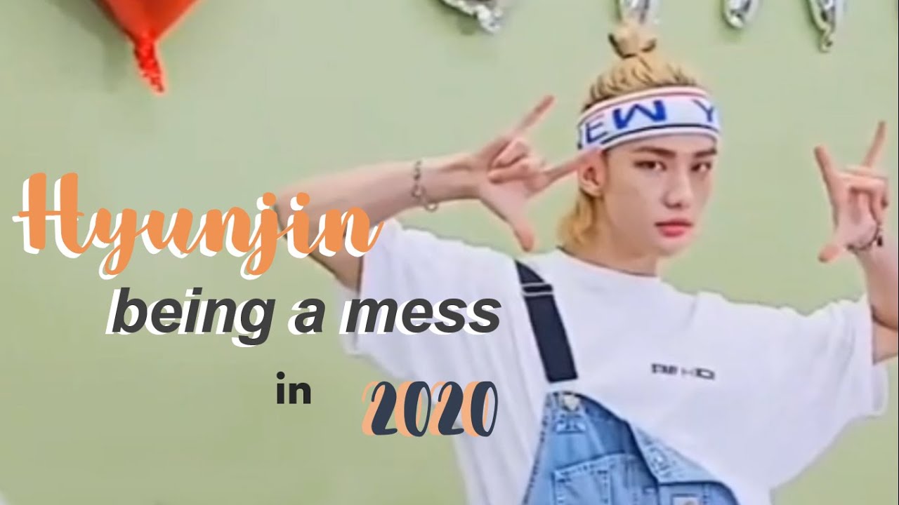 hyunjin is a mess in 2020