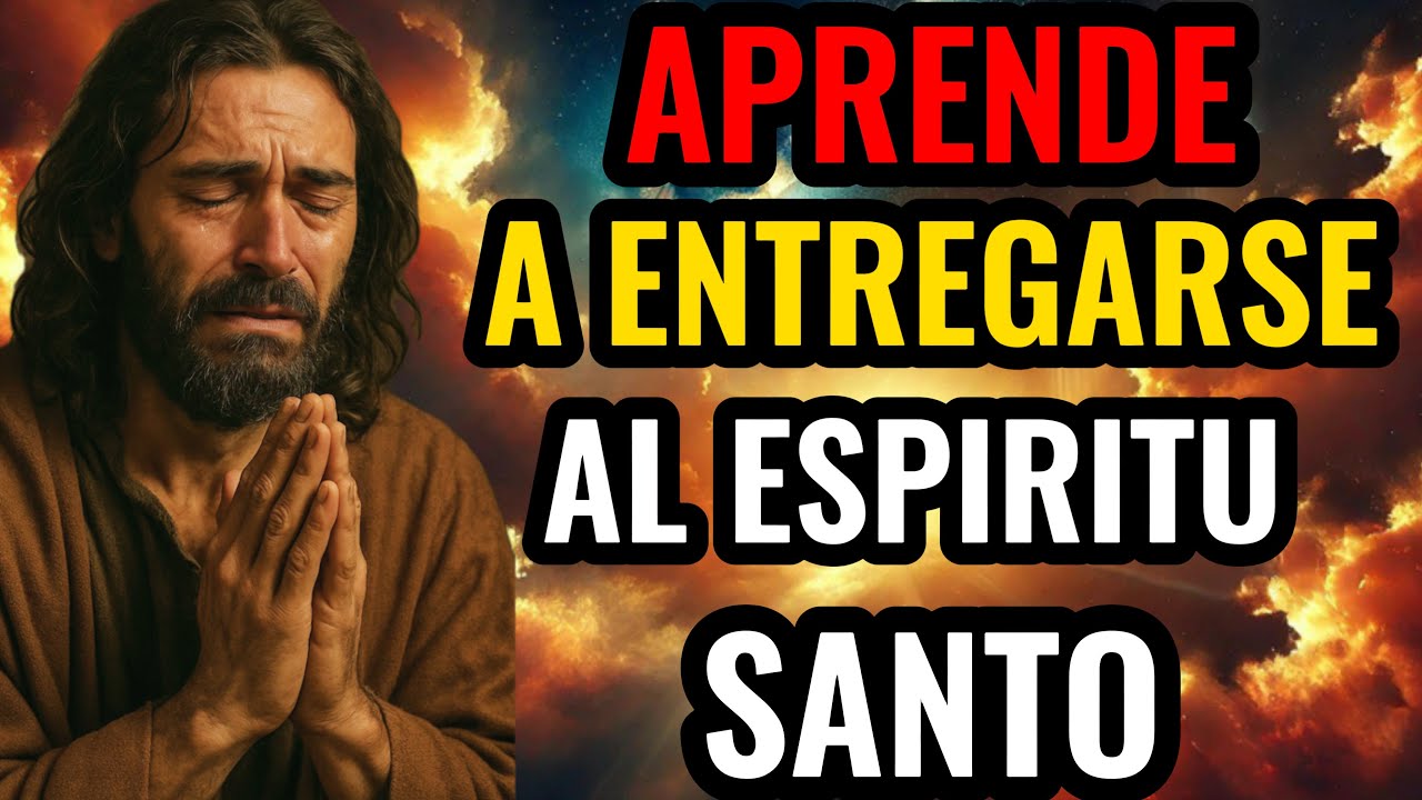 ASÍ ES COMO UN CRISTIANO DEBE ENTREGARSE AL ESPÍRITU SANTO / RELATOS DE LA BIBLIA