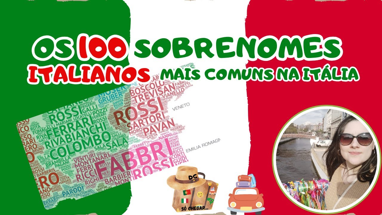 Quais são os 100 sobrenomes mais comuns na Itália? 🇮🇹 Lista completa! Será que o seu é um deles?