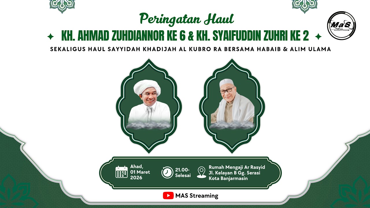 LIVE | Haul KH. Ahmad Zuhdiannoor Ke 6 & KH. Syaifuddin Zuhri Ke 2 Bersama Habaib & Alim Ulama