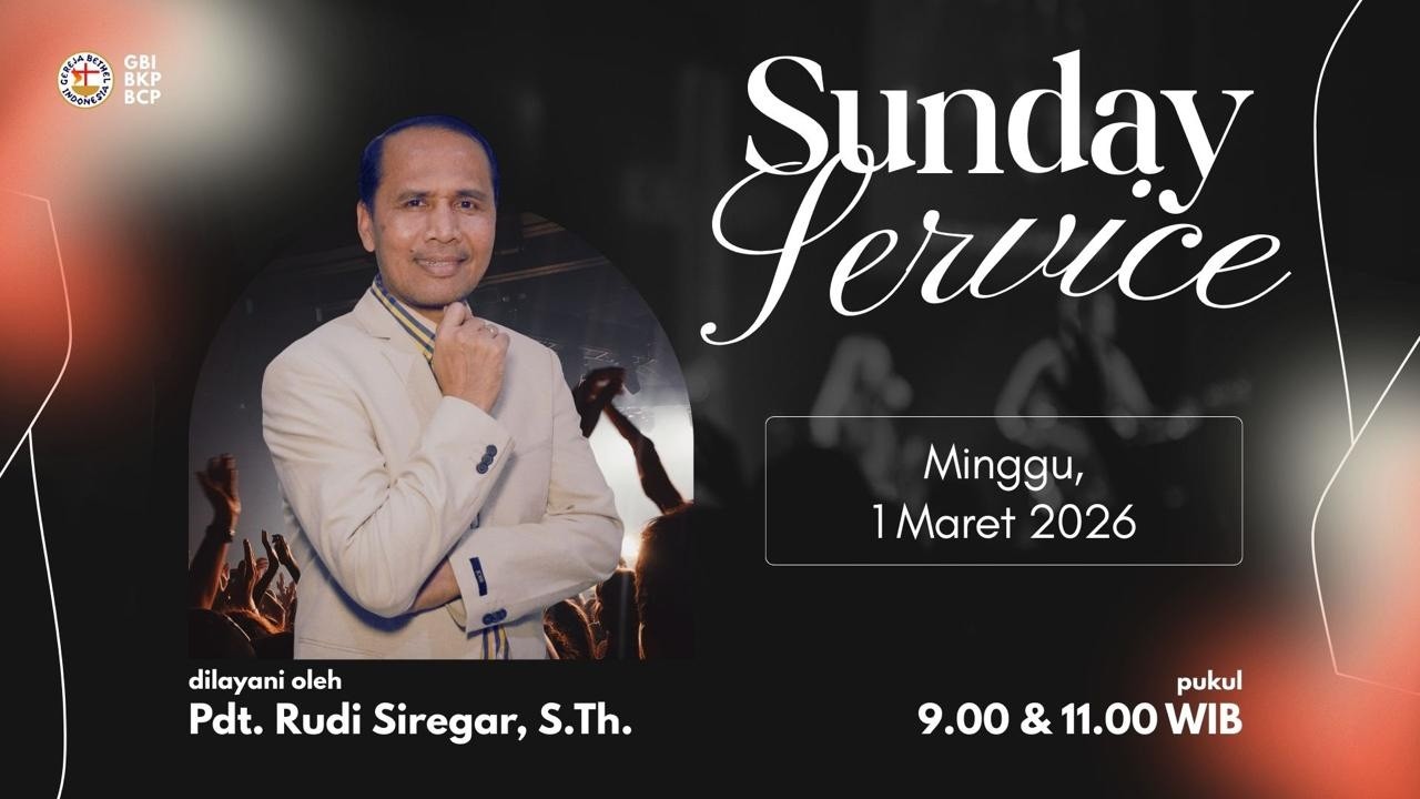 Ibadah Raya 2 - GBI BKP BCP | 1 Maret 2026