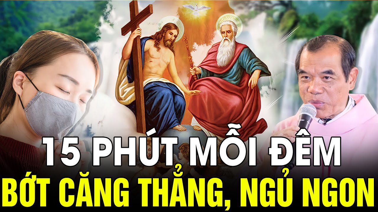 🔴Mỗi Tối Khó Ngủ Nghe Cha Giảng 